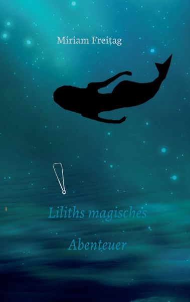 Produktbild: Liliths magisches Abenteuer