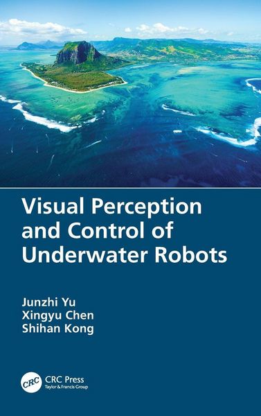 Produktbild: Visual Perception and Control of Underwater Robots
