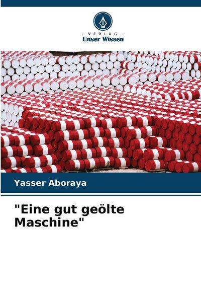 Produktbild: "Eine gut ge&ouml;lte Maschine"