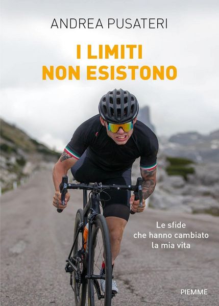 Produktbild: I limiti non esistono. Le sfide che hanno cambiato la mia vita