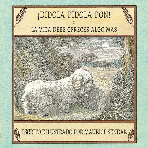 Produktbild: &iexcl;D&iacute;dola p&iacute;dola pon! o La vida debe ofrecer algo m&aacute;s
