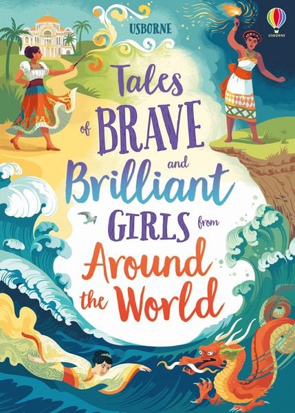 Produktbild: Tales of Brave and Brilliant Girls from Around the World