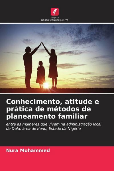 Produktbild: Conhecimento, atitude e pr&aacute;tica de m&eacute;todos de planeamento familiar
