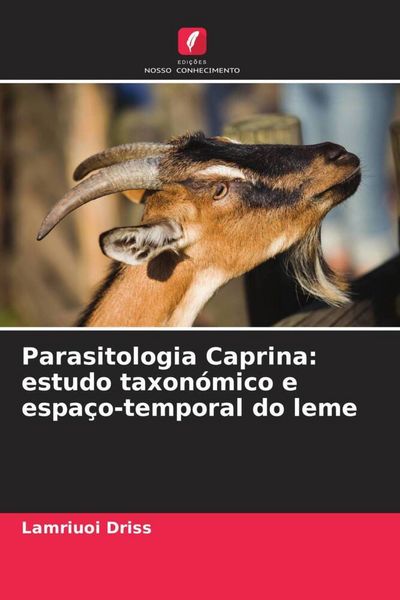 Produktbild: Parasitologia Caprina: estudo taxon&oacute;mico e espa&ccedil;o-temporal do leme