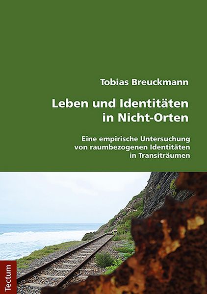 Produktbild: Leben und Identit&auml;ten in Nicht-Orten