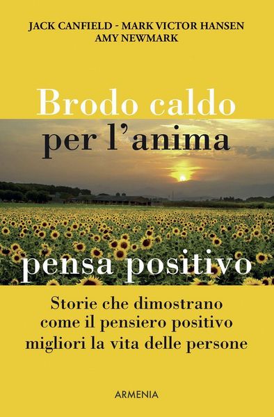 Produktbild: Brodo caldo per l'anima. Pensa positivo