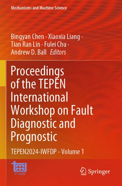 Produktbild: Proceedings of the TEPEN International Workshop on Fault Diagnostic and Prognostic