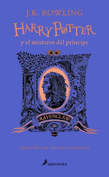 Produktbild: Harry Potter Y El Misterio del Pr&iacute;ncipe (20 Aniv. Ravenclaw) / Harry Potter and the Half-Blood Prince (20th Anniversary Ed)