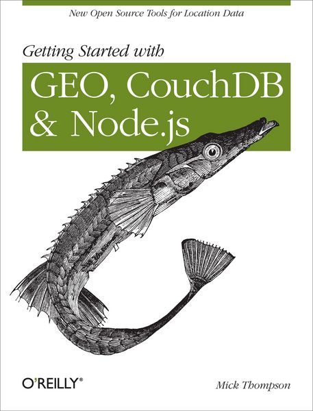 Produktbild: Getting Started with GEO, CouchDB, and Node.js