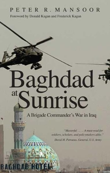 Produktbild: Mansoor, P: Baghdad at Sunrise - A Brigade Commander&prime;s
