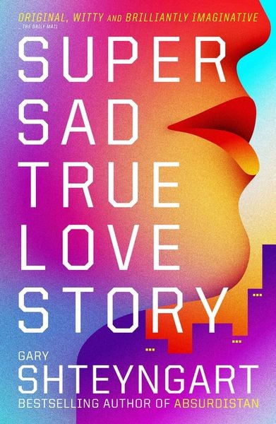 Produktbild: Super Sad True Love Story
