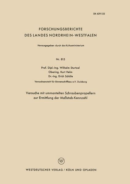 Produktbild: Versuche mit ummantelten Schraubenpropellern zur Ermittlung der Ma&szlig;stab-Kennzahl
