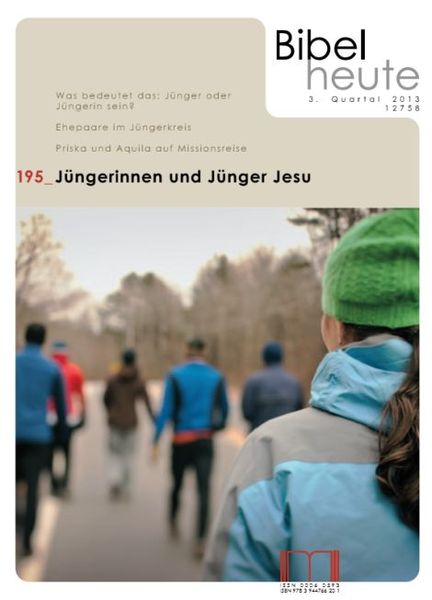 Produktbild: Bibel heute / J&uuml;ngerinnen und J&uuml;nger Jesu
