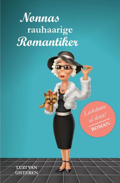 Produktbild: Die Super-Nonna / Nonnas rauhaarige Romantiker