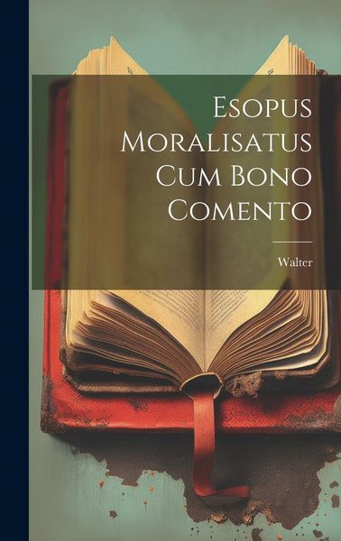 Produktbild: Esopus Moralisatus cum Bono Comento