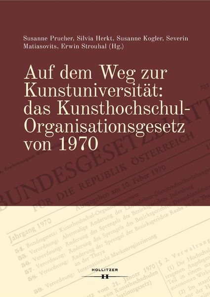 Produktbild: Auf dem Weg zur Kunstuniversit&auml;t: das Kunsthochschul-Organisationsgesetz von 1970