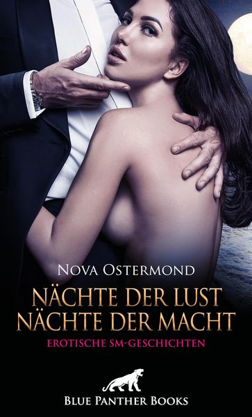 Produktbild: N&auml;chte der Lust, N&auml;chte der Macht! Erotische SM-Geschichten