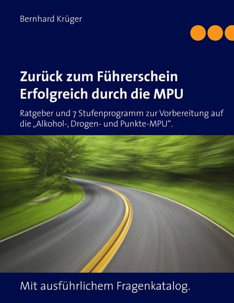 Produktbild: Zur&uuml;ck zum F&uuml;hrerschein/Erfolgreich durch die MPU