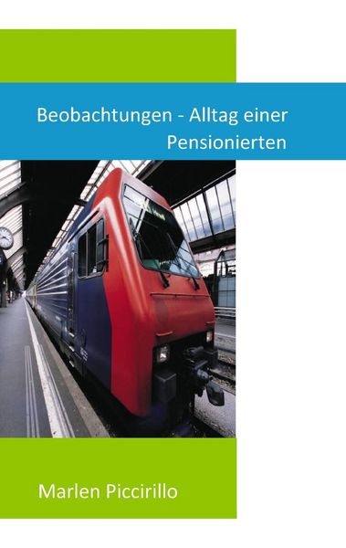 Produktbild: Beobachtungen - Alltag einer Pensionierten