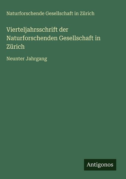 Produktbild: Vierteljahrsschrift der Naturforschenden Gesellschaft in Z&uuml;rich