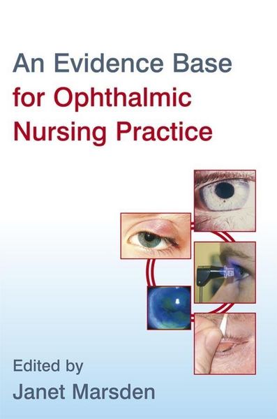Produktbild: An Evidence Base for Ophthalmic Nursing Practice