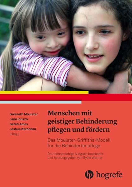 Menschen mit geistiger Behinderung pflegen und fördern, Taschenbuch von , Hogrefe AG, 978-3-456-86058-9