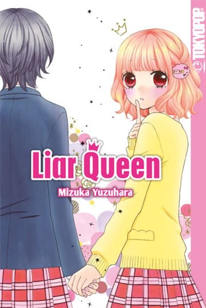 Liar Queen, Taschenbuch von Mizuka Yuzuhara, Tokyopop GmbH, 9783842043046