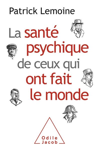 Produktbild: La Sante psychique de ceux qui ont fait le monde