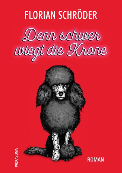 Produktbild: Denn schwer wiegt die Krone