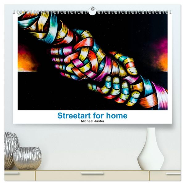 Produktbild: Streetart for home Michael Jaster (hochwertiger Premium Wandkalender 2026 DIN A2 quer), Kunstdruck in Hochglanz