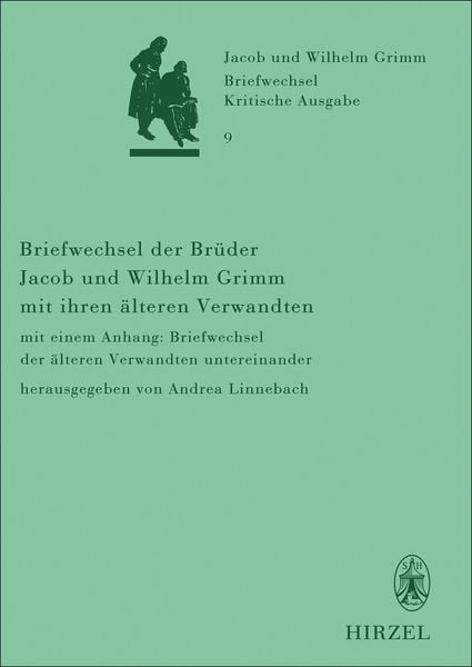Produktbild: Briefwechsel der Br&uuml;der Jacob und Wilhelm Grimm mit ihren &auml;lteren Verwandten