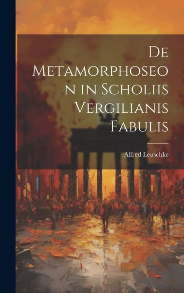 Produktbild: De Metamorphoseon in Scholiis Vergilianis Fabulis