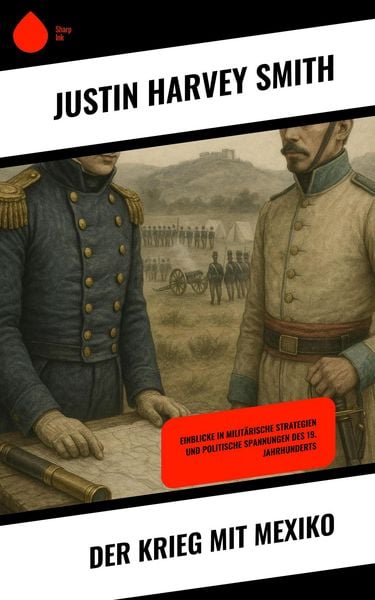 Produktbild: Der Krieg mit Mexiko