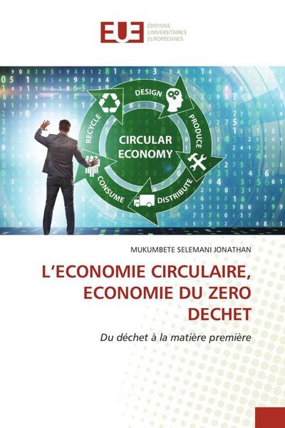 Produktbild: L'economie Circulaire, Economie Du Zero Dechet