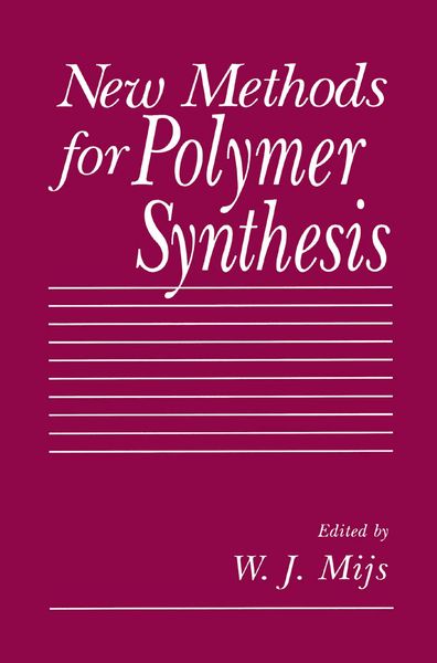 Produktbild: New Methods for Polymer Synthesis