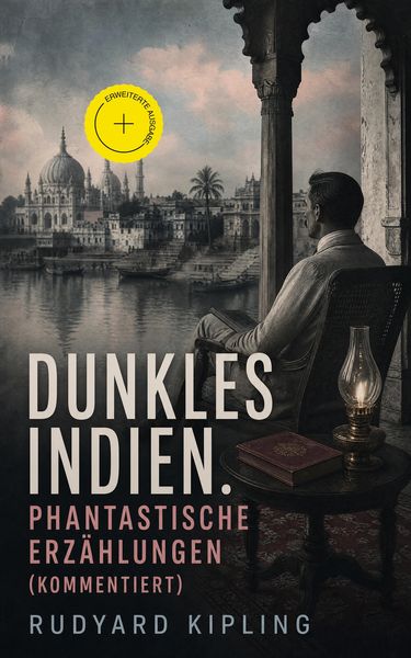 Produktbild: Dunkles Indien. Phantastische Erz&auml;hlungen (Kommentiert)