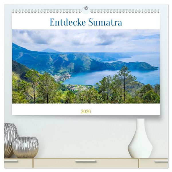 Produktbild: Entdecke Sumatra (hochwertiger Premium Wandkalender 2026 DIN A2 quer), Kunstdruck in Hochglanz