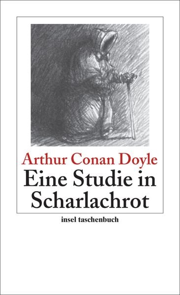Eine Studie in Scharlachrot - Roman (Sherlock Holmes 1), Taschenbuch von Arthur Conan Doyle, Insel, 9783458350132