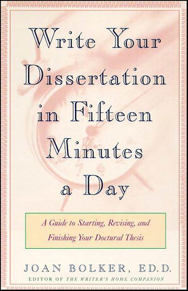 Produktbild: Write Your Dissertation in Fifteen Minutes a Day