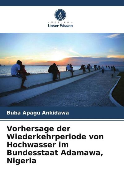Produktbild: Vorhersage der Wiederkehrperiode von Hochwasser im Bundesstaat Adamawa, Nigeria