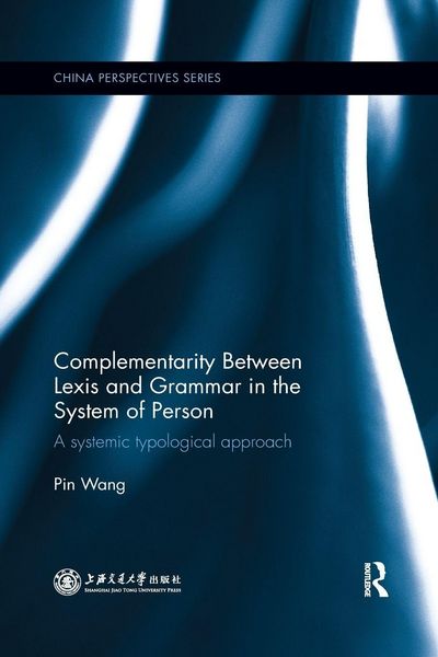 Produktbild: Complementarity Between Lexis and Grammar in the System of Person