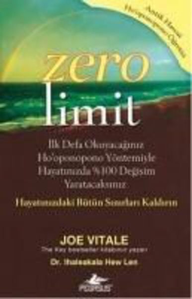 Zero Limit, Taschenbuch von Joe Vitale,Ihaleakala Hew Len, Pegasus Yayinlari, 978-605--594317-2