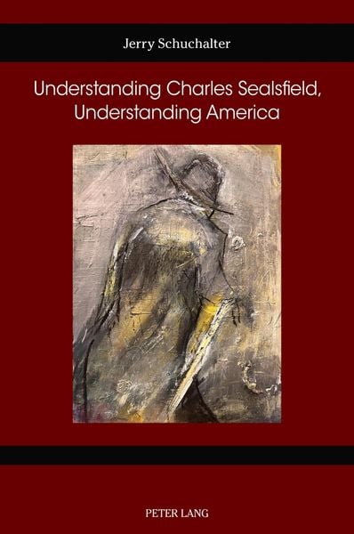 Produktbild: Understanding Charles Sealsfield, Understanding America