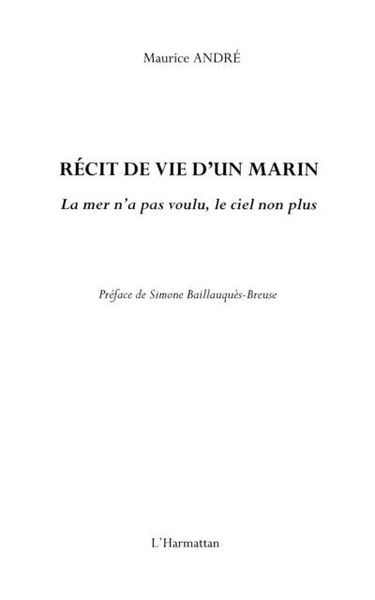Produktbild: Recit de vie d'un marin - la mer n'a pas voulu, le ciel non