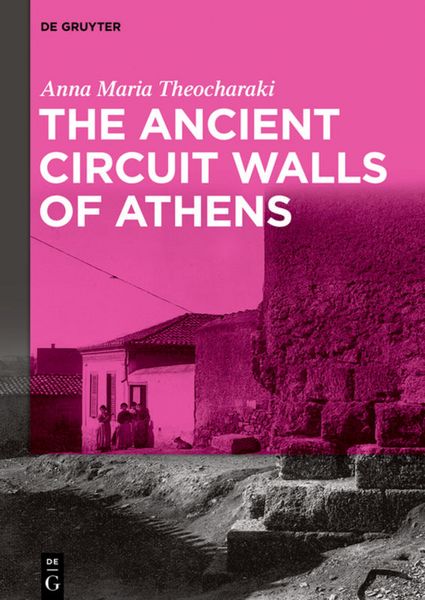 Produktbild: The Ancient Circuit Walls of Athens