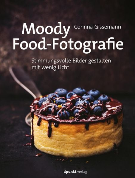 Produktbild: Moody Food-Fotografie