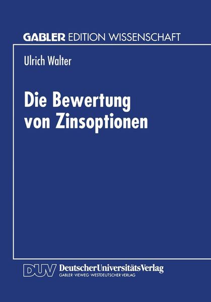 Produktbild: Die Bewertung von Zinsoptionen