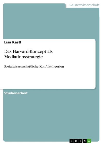 Produktbild: Das Harvard-Konzept als Mediationsstrategie