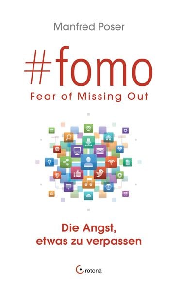 Produktbild: #fomo - Fear of Missing Out. Die Angst, etwas zu verpassen