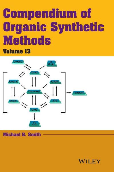 Produktbild: Compendium of Organic Synthetic Methods, Volume 13